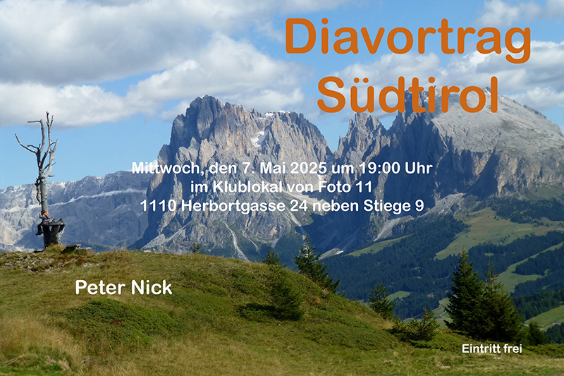 Einladung zum Diavortrag Südtirol von Peter Nick, am 7. Mai 2025